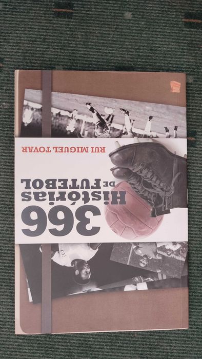 366 Histórias de Futebol - Rui Miguel Tovar