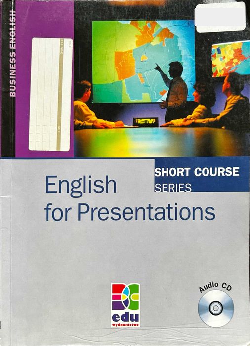Podręcznik SHORT COURSE SERIES English for Presentations
