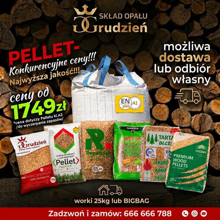 Pellet! konkurencyjne ceny! Grudzień / Olczyk / Dankros / Rezult / Premium / Promocja!!!