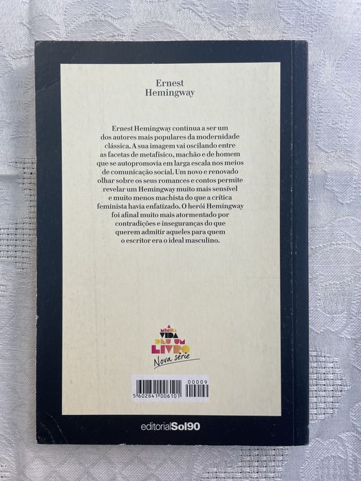 Ernest Hemingway - A minha vida deu um livro