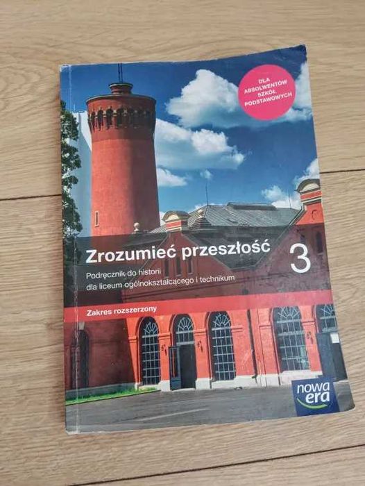 Zrozumieć przeszłość 3 - Historia Zakres Rozszerzony