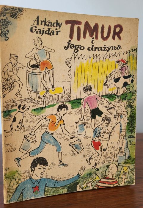 Timur i jego drużyna - Arkady Gajdar