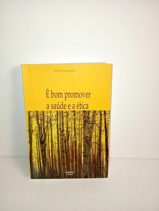 É bom Promover a Saúde e a ética