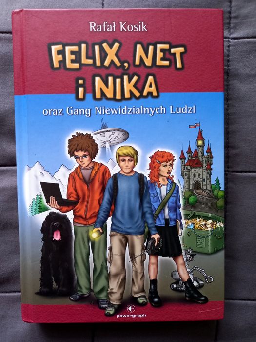 Felix Net I Nika Oraz Gang Niewidzialnych Ludzi Przygody
