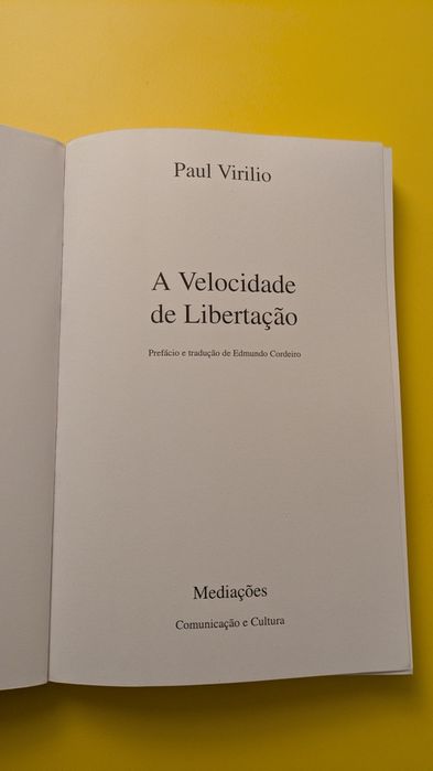 Paul Virilio, A velocidade de Libertação