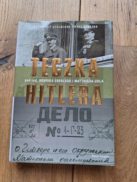 Teczka Hitlera pod red.Henrika Eberlego i Matthiasa Uhla