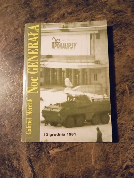 Noc Generała - stan wojenny