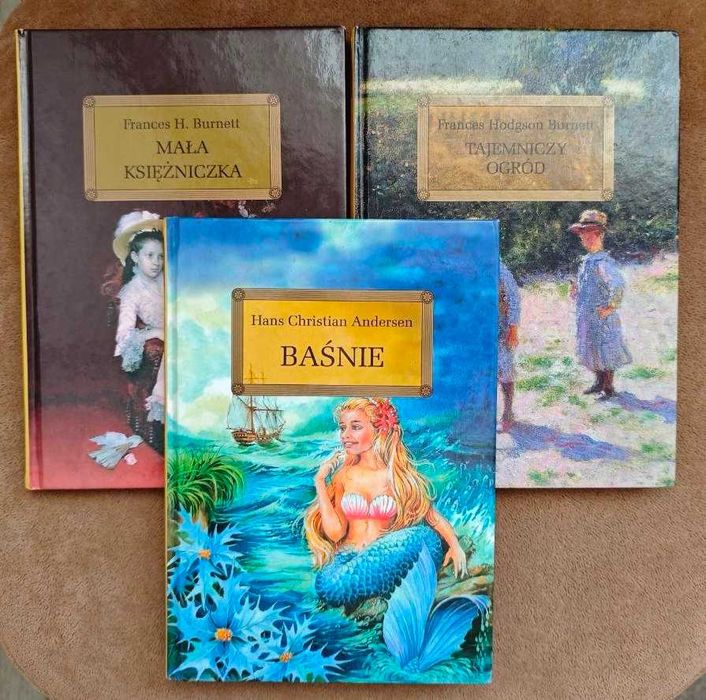 Mała księżniczka, Tajemniczy ogród - Burnett, Baśnie - Andersen