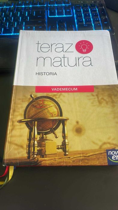 Teraz matura Historia Vademecum Nowa Era