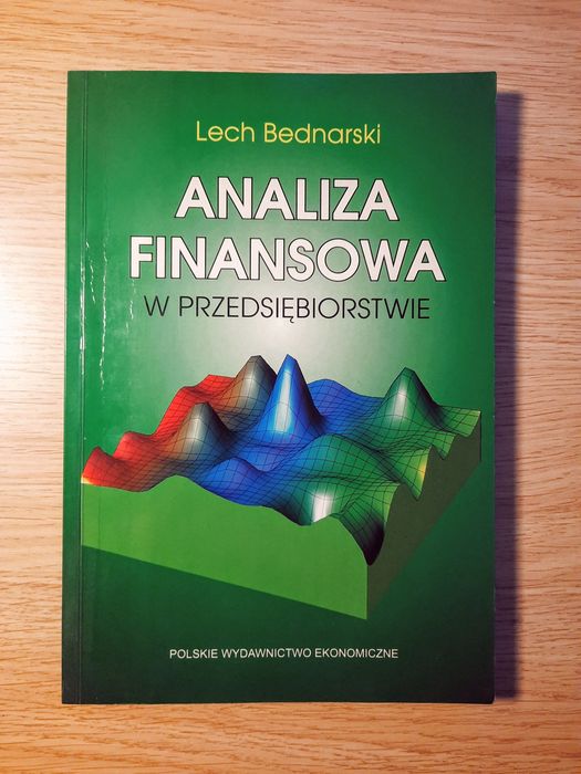 Analiza finansowa w przedsiębiorstwie Lech Bednarski