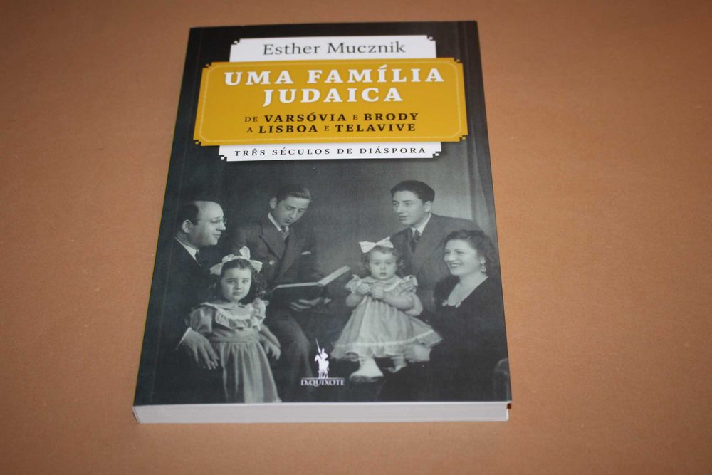 Uma Família Judaica //Esther Mucznik
