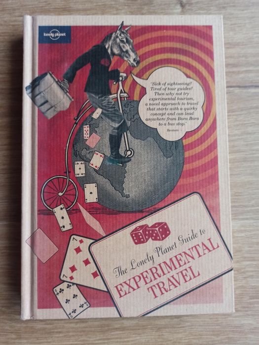 Antony, Henry, The Lonely Planet Guide to Experimental Travel [ang]