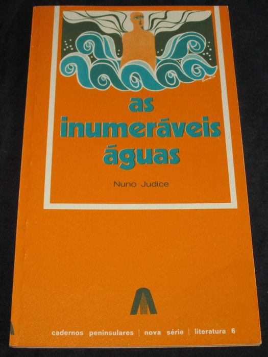 Livro As Inumeráveis Águas Nuno Júdice 1ª edição