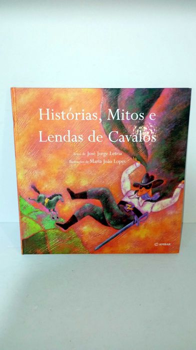 Histórias, Mitos e Lendas de Cavalos
