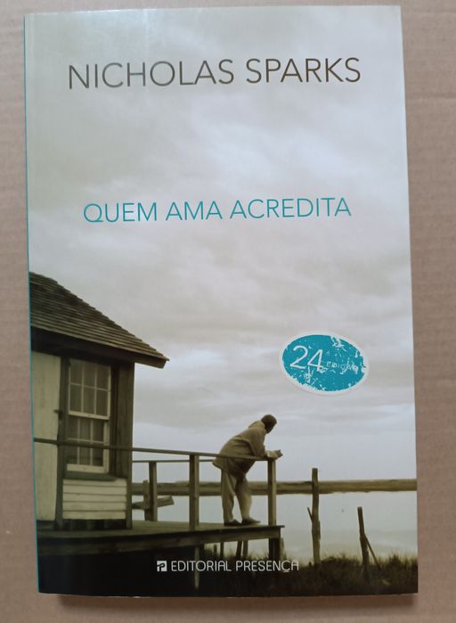 Quem Ama Acredita - Nicholas Sparks