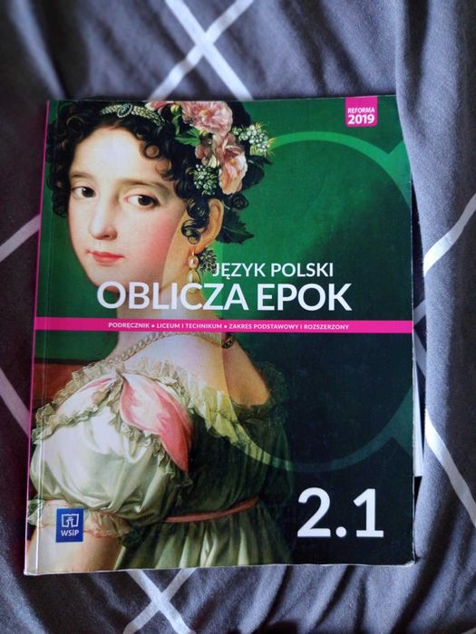 oblicza epok 2.1 - WSiP - Zakres podstawowy i rozszerzony