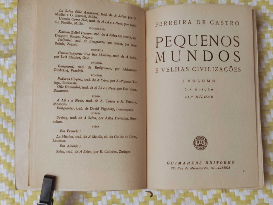 PEQUENOS MUNDOS – 2 Vol.– 
Ferreira de Castro 
Guimarães Editores