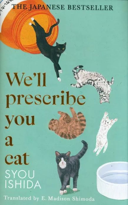 We'll Prescribe You a Cat. Doubleday