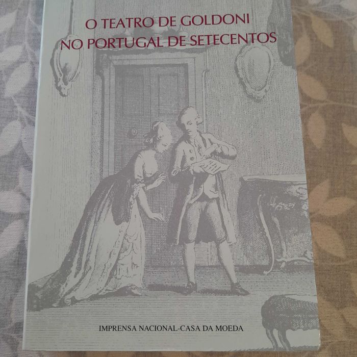 O Teatro de Goldoni no Portugal de Setecentos