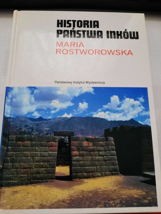 Historia Państwa Inków prof. Maria Rostworowska