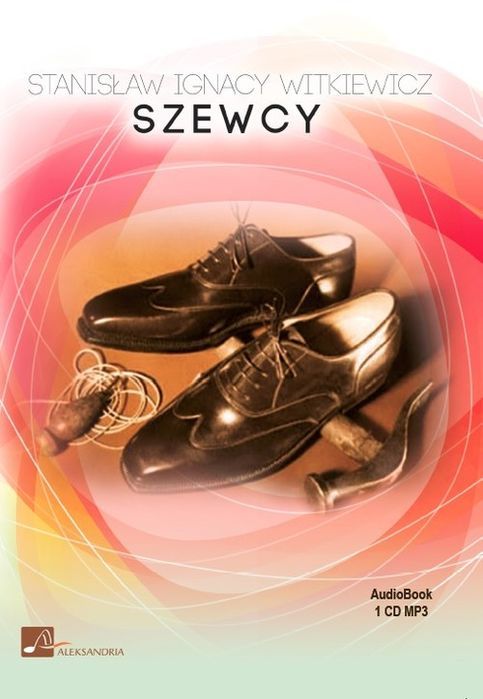 Szewcy Witkiewicz Stanisław Ignacy
