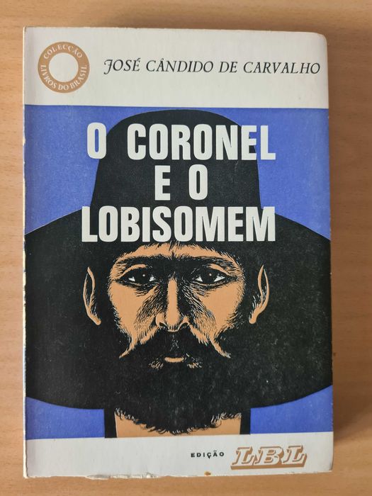 Livro "O Coronel e o Lobisomem" de José Cândido de Carvalho