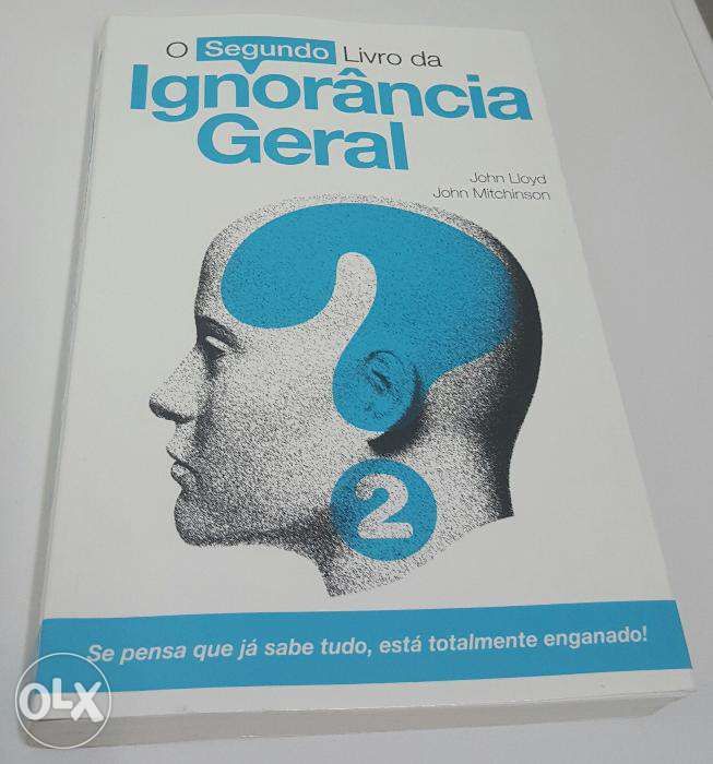 O segundo livro da agnorançia geral - John Lloyd - John Mitchinson