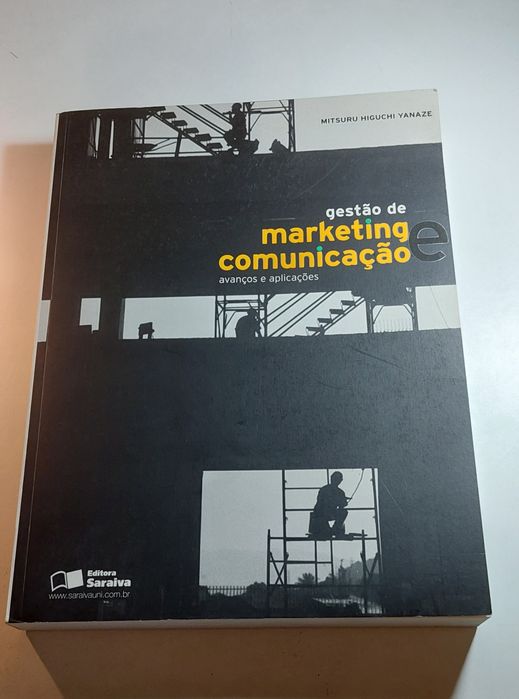 Gestão de Marketing e Comunicação - Mitsuru Higuchi Yanaze