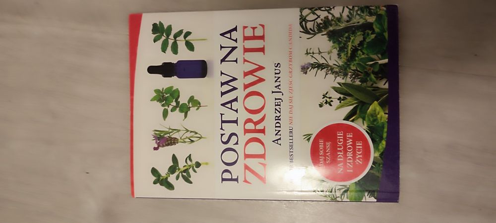 Postaw na zdrowie - Andrzej Janus