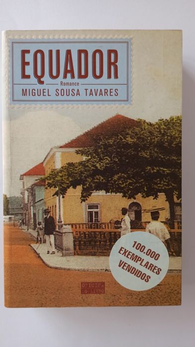 Equador - Miguel Sousa Tavares