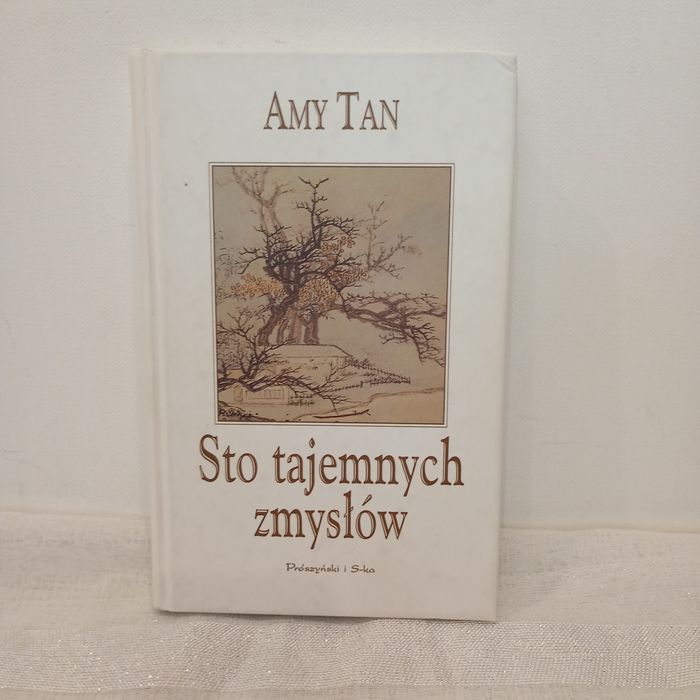 Sto tajemnych zmysłów. Amy Tan