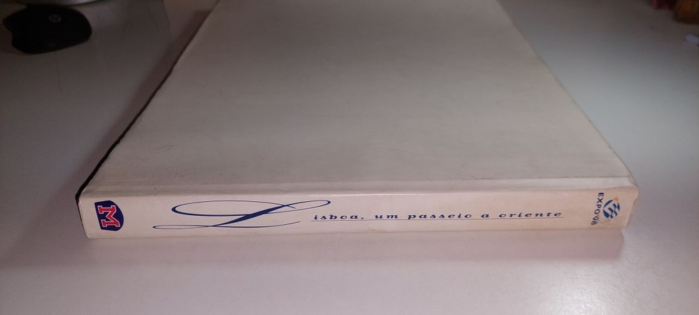 Lisboa, Um Passeio a Oriente (Expo 98) José Sarmento  de Matos