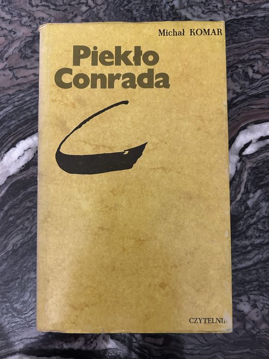 Michał Komar Piekło Conrada Książka 1978 Wydanie 1