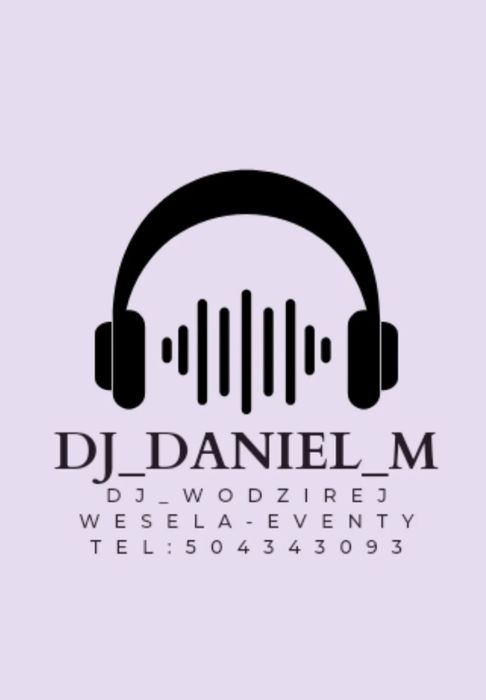 DJ Wodzirej DJ_Daniel_M Szczecin, Goleniów, Kamień Pomorski, Kołobrzeg