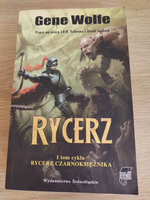 Gene Wolfe "Rycerz" cykl Rycerz Czarnoksiężnika t.1