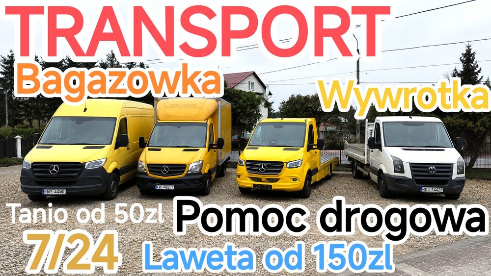 Od 50zl  Taxi Bagazowe 7/24,Transport,Usługi Transportowe,Bagazowka z Winda,Wywrotka,Auto Laweta,Pomoc Drogowa,Laweta