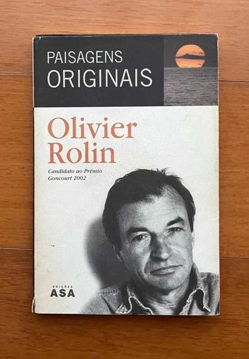 "Paisagens Originais" de Olivier Rolin