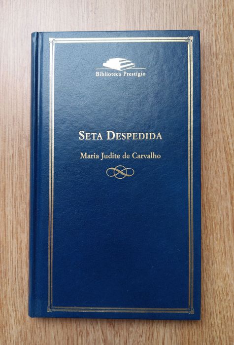 Maria Judite de Carvalho, Seta Despedida