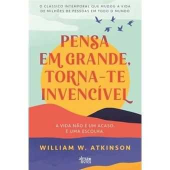 William Walker Atkinson: Segredo do Sucesso e A Lei da../.. -Desde 5€