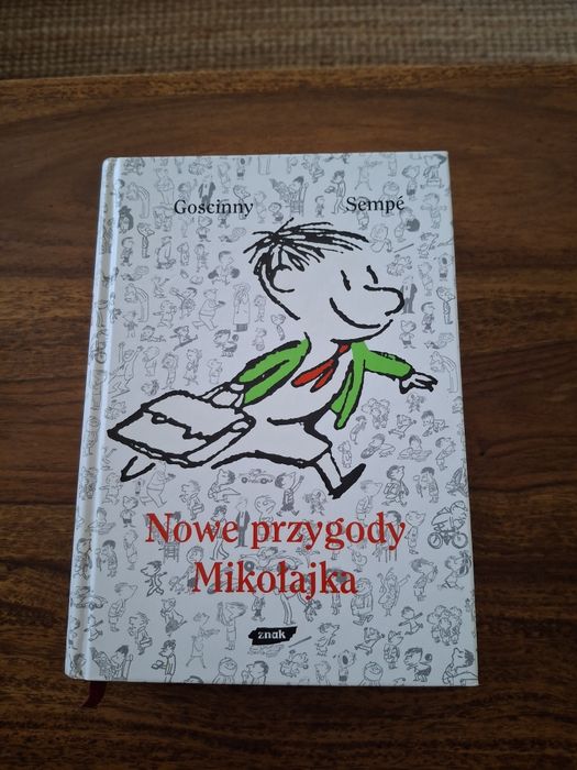 Nowe przygody Mikołajka. Gościnny. Sempe. NOWA!