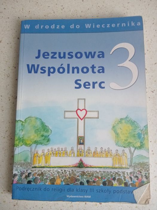 Religia klasa 3 Jezusowa Wspólnota serc