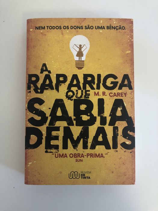 A Rapariga Que Sabia Demais - M. R. Carey