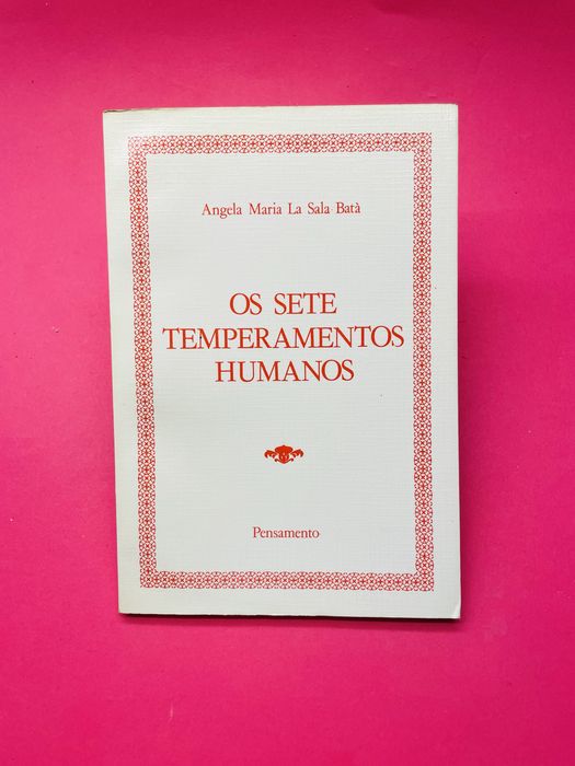Angela Maria La Sala Bata OS SETE TEMPERAMENTOS HUMANOS