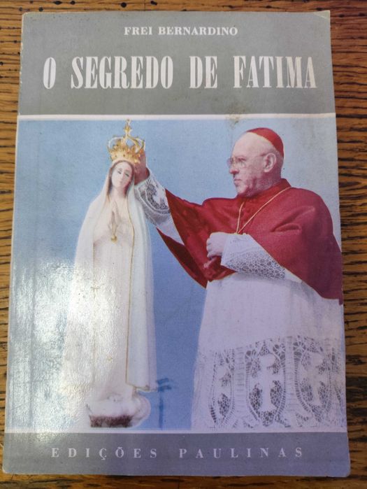Livro o segredo de fatima e a sua peregrinação pelo brasil