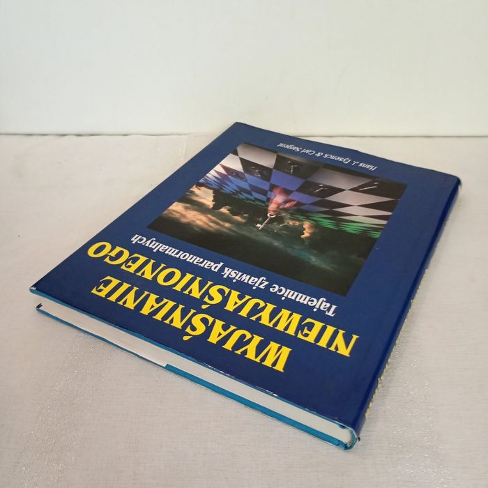 Wyjaśnianie niewyjaśnionego. Tajemnice zjawisk paranormalnych8