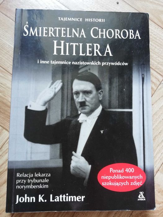 ksiazka: ,,Smiertelna choroba Hitlera"