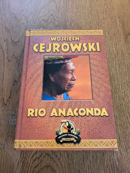 Rio Anaconda - Wojciech Cejrowski