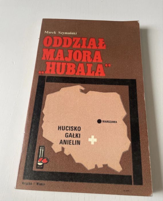 Marek Szymański Oddział  Majora Hubala 1977