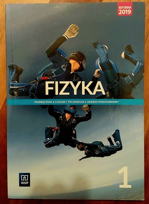 Fizyka 1. Podręcznik. Zakres podstawowy