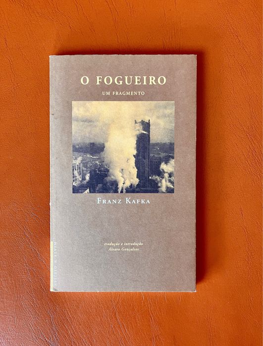 “O Fogueiro”, Franz Kafka